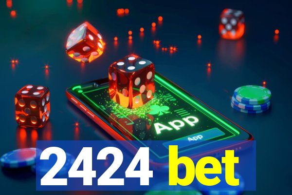 2424 bet